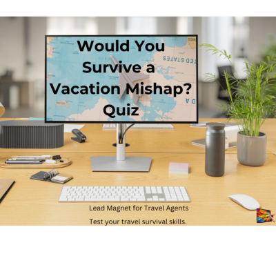 Would You Survive a Vacation Mishap-travel-lead-magnets