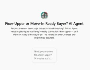 Fixer-Upper or Move-In Ready Buyer? AI Agent
