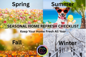 Seasonal Home Refresh Checklist- Lead Magnet