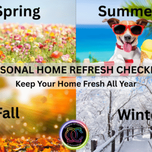 Seasonal Home Refresh Checklist- Lead Magnet